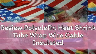 Review Polyolefin Heat Shrink Tube Wrap Wire Cable Insulated Sleeving Tubing Set 38 pieces [upl. by Elleunamme]