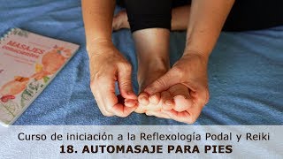 18 Automasaje para pies Curso de Reflexología Podal y Reiki I Gemma Sánchez [upl. by Mok]