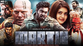 Martin 2024 Full Movie In Hindi Dubbed South  Dhruva Sarja Vaibhavi Shandilya  HD Reviews amp Facts [upl. by Wightman]