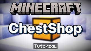 Easily Create Shops In Minecraft With ChestShop [upl. by Rozella951]