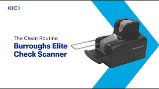 How to Clean a Burroughs Elite Smart Source Check Scanner [upl. by Iddet46]