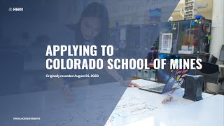 Applying to Colorado School of Mines [upl. by Tohcnarf]