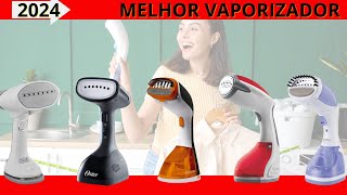 🔴MELHOR VAPORIZADOR DE ROUPAS 2024  TOP 5 VAPORIZADORES DE ROUPA  MELHOR PASSADEIRA A VAPOR 2024 [upl. by Edlin]