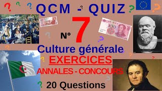 QCM  QUIZ CULTURE GENERALE  n°7  20 Questions issues Annales Concours fonction publique AUDIO [upl. by Ahseeyt158]