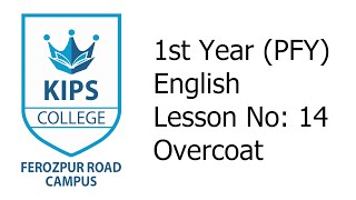 Overcoat  Lesson No 14  1st Year English [upl. by Conte]