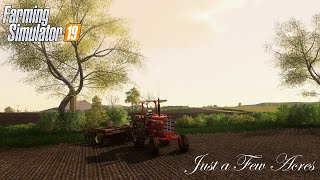 Just a Few Acres  Disking Bean Stubble FS19 Autumn Oaks EP 1 [upl. by Bowrah]