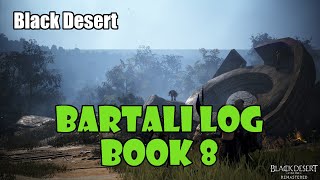 Black Desert Bartali Adventure Log Book 8 Guide  HP Weight Accuracy and Evasion Bonus [upl. by Ise]