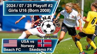 20240725  Dana Cup Playoff 2  Beach FC G08 ECRL2 vs Skedsmo FK Norway [upl. by Llewol]