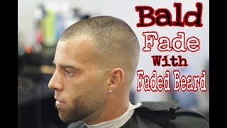 BALD FADE WITH FADED BEARD  TUTORIAL [upl. by Antsirhc]