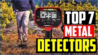 TOP 7 BEST METAL DETECTORS for 2024 [upl. by Arrak]