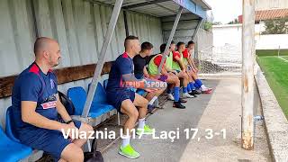 Vllaznia U17Laçi U17 31 Superliga java e parë 3 shtator 2024 stadiumi “Reshit Rusi”Shkodër [upl. by Eitirahc]