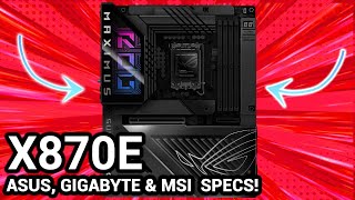 X870E ASUSMSI GIGABYTE SPECS WORTH GETTING [upl. by Brocky678]