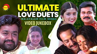 Ultimate Love Duets  Malayalam Film Songs  Video Jukebox [upl. by Lhadnek]