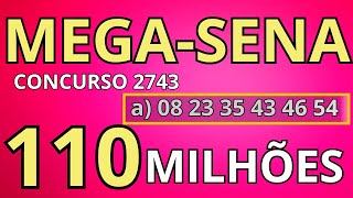 Mega sena concurso 2743 R 11000000000 milhões Estudos e Observações com Estratégias [upl. by Hultgren]