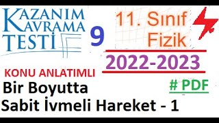 11 Sınıf  Fizik  MEB Kazanım Testi 9  Bir Boyutta Sabit İvmeli Hareket 1 AYT Fizik  2022 2023 [upl. by Paulson956]