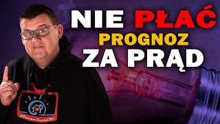 NIE PŁAĆ ZA PRĄD FAKTUR PROGNOZOWYCH [upl. by Leilah]