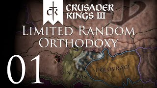 Crusader Kings III  Limited Random Orthodoxy  Episode 01 [upl. by Prevot542]