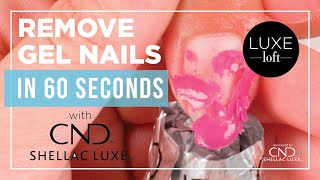 Soaked In 60 Seconds How to Remove CND Shellac Luxe Gel Nails [upl. by Durtschi]