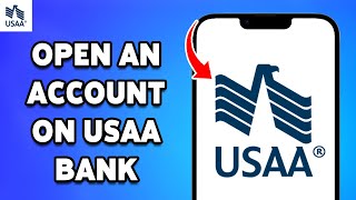 How To Open An Account On USAA Bank 2024  USAA Bank Sign UpRegistration Guide [upl. by Perla477]