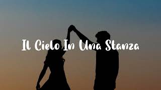 Mina  Il Cielo In Una Stanza Testo [upl. by Cila720]