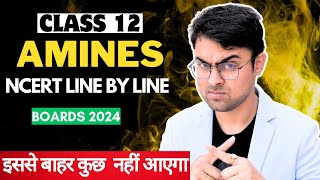 AMINES NCERT Line By Line  One Shot  GRAVITY CIRCLE  Boards 2024 [upl. by Nivi55]