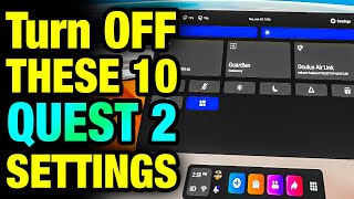 10 Quest 2 Settings You MUST Turn Off NOW 2024 [upl. by Oly]