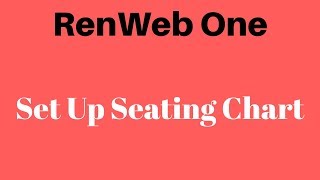 RenWeb One  Seating Chart [upl. by Lodge]