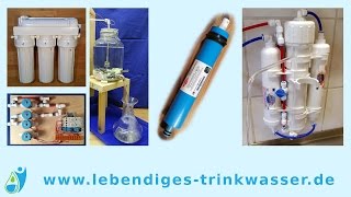 Osmoseanlage im Vergleich zu anderen Wasserfiltern für Trinkwasser [upl. by Dardani]