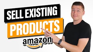 How To Add an Existing Product on Amazon  Will You Need Approval Full Tutorial [upl. by Skelton679]