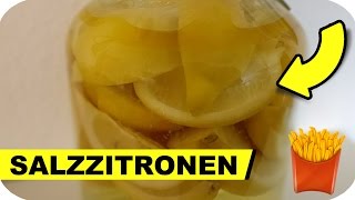 Salzzitronen Rezept einfach selber machen  Pommes Män [upl. by Lachus473]