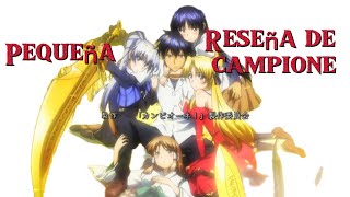 Pequeña reseña de Campione Anime [upl. by Irfan121]