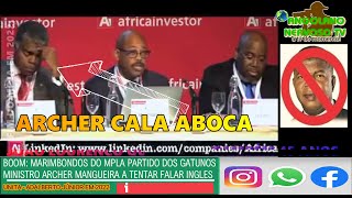 MINISTRO ARCHER MANGUEIRA A TENTAR FALAR INGLES OUÇAM O HOMEM A FALAR [upl. by Nanci]